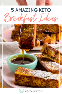 5 Keto Breakfast Ideas